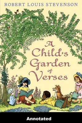 Paperback A Child's Garden of Verses Annotated Book