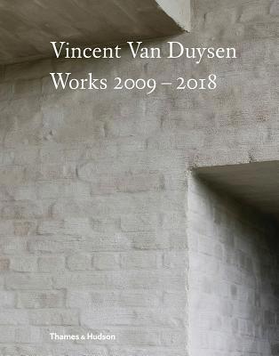 Vincent Van Duysen 2009 - 2018 0500021643 Book Cover