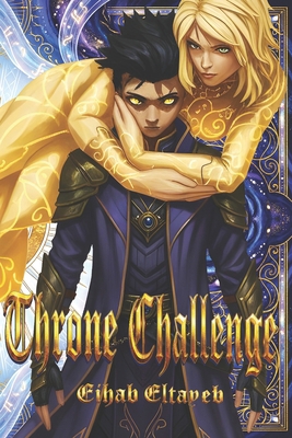 Throne Challenge: Part one B0GZMR8B1G Book Cover