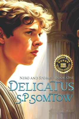 Delicatus: From Slave Boy to Empress in Imperia... 1940999820 Book Cover