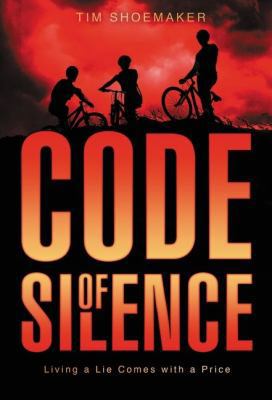 Code of Silence: Living a Lie Comes with a Price 031072693X Book Cover
