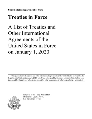 Treaties in Force 2020: A List of Treaties and ... 1598049534 Book Cover