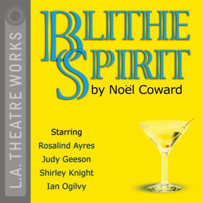 Blithe Spirit 1580811809 Book Cover