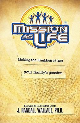 Mission as Life 1609570928 Book Cover