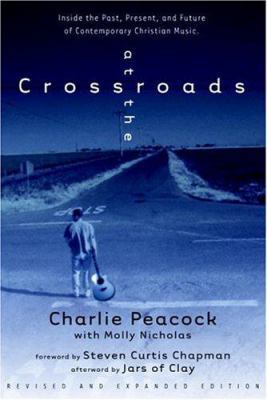 At the Crossroads: Inside the Past, Present, an... 0877881286 Book Cover