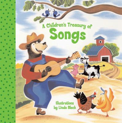 A Children's Treasury of Songs 1402729812 Book Cover