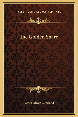 The Golden Snare 116925313X Book Cover