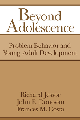 Beyond Adolescence: Problem Behaviour and Young... 0521467586 Book Cover