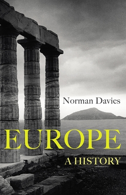 Europe: A History 1847922902 Book Cover