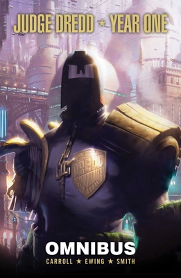 Judge Dredd: Year One 1781082731 Book Cover