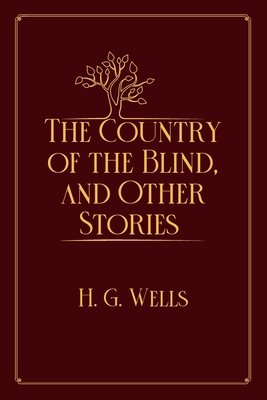 The Country of the Blind, and Other Stories: Re...            Book Cover