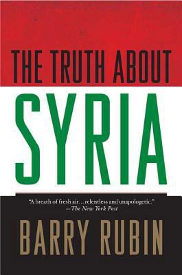 The Truth about Syria 1403982732 Book Cover