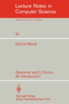 Grammar and L Forms: An Introduction 3540102337 Book Cover