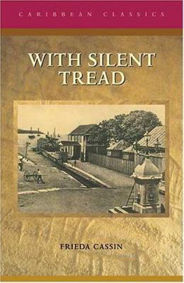 With Silent Tread: A West Indian Novel 0333776070 Book Cover