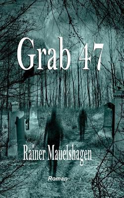 Grab 47 [German] 3744836304 Book Cover
