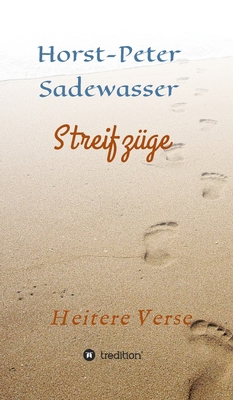 Streifzüge: Heitere Verse [German] 3749764190 Book Cover