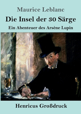 Die Insel der 30 Särge (Großdruck): Ein Abenteu... [German] 384784170X Book Cover