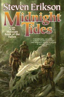 Midnight Tides: A Tale of the Malazan Book of t... 0765310058 Book Cover