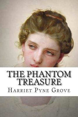 The Phantom Treasure 1500639834 Book Cover