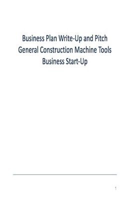 General Construction Machine Tooling Business Plan 1543196071 Book Cover