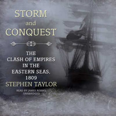 Storm and Conquest: The Clash of Empires in the... 1433208555 Book Cover