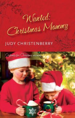 Wanted: Christmas Mommy 0373199309 Book Cover