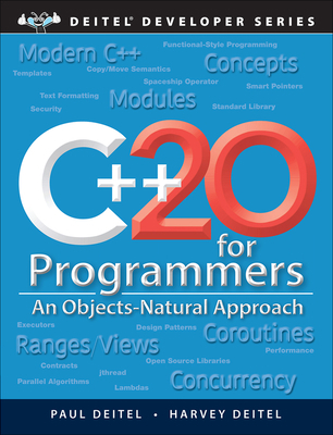 C++20 for Programmers: An Objects-Natural Approach 0136905692 Book Cover