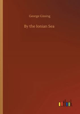 By the Ionian Sea 3752300728 Book Cover