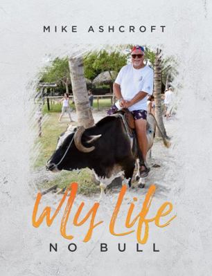 Paperback My Life - No Bull Book