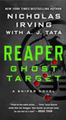 Reaper: Ghost Target: A Sniper Novel 1250211255 Book Cover