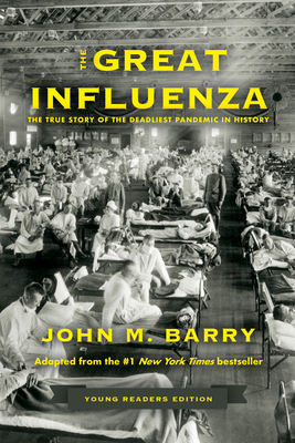 The Great Influenza: The True Story of the Dead... 0593404696 Book Cover