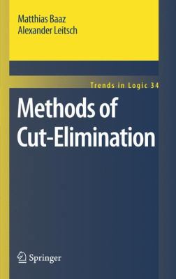 Methods of Cut-Elimination 9400703198 Book Cover