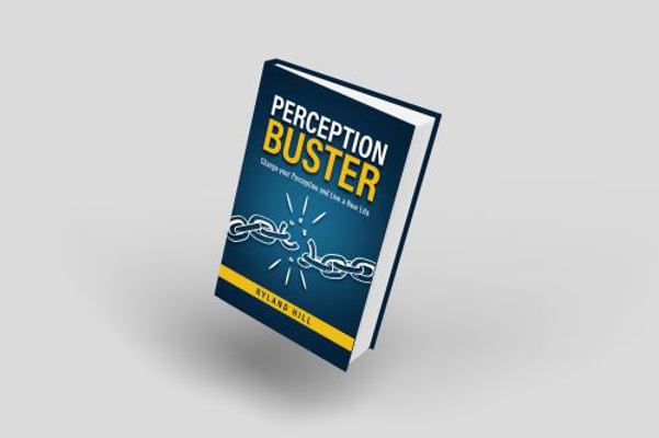 Hardcover Perception Buster : Change Your Perception and Live a New Life Book