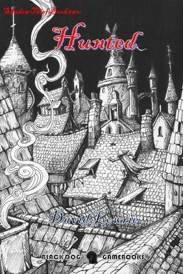 Hunted: Shadow Thief Book 2: Hunted B08DSYPDJV Book Cover