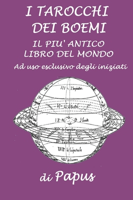 I Tarocchi dei Boemi: Il più antico libro del m... [Italian] B0959KY5X3 Book Cover