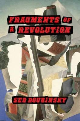 Fragments of a Revolution 1734012641 Book Cover