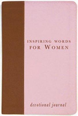 Inspiring Words for Women: Devotional Journal 1593109172 Book Cover