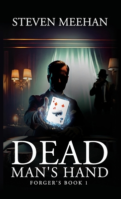 Dead Man's Hand: Forger's Book 1 1961093820 Book Cover