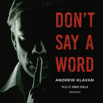 Don't Say a Word B0B15S3238 Book Cover