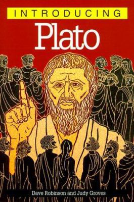 Introducing Plato : A Graphic Guide 1840461136 Book Cover