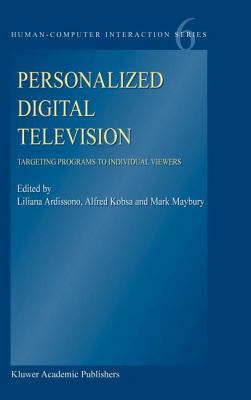 Personalized Digital Television: Targeting Prog... 1402021631 Book Cover