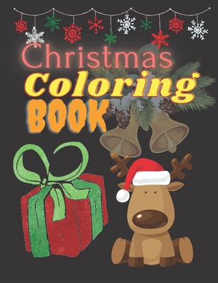 Christmas Coloring BOOK B08PKMM3YG Book Cover