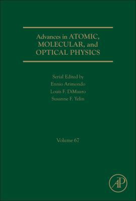 Advances in Atomic, Molecular, and Optical Phys... 0128142154 Book Cover