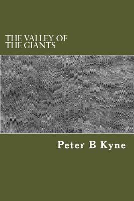 The Valley of the Giants 1983433349 Book Cover