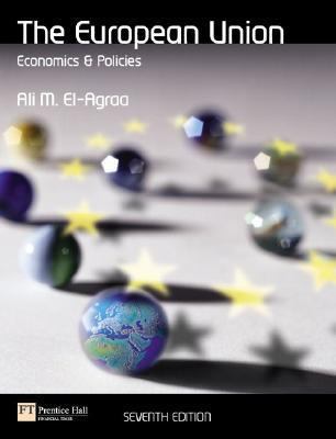 European Union: Economics & Policies 0273679996 Book Cover