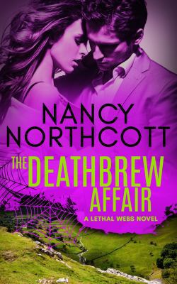 The Deathbrew Affair: The Lethal Webs #1 1944570918 Book Cover