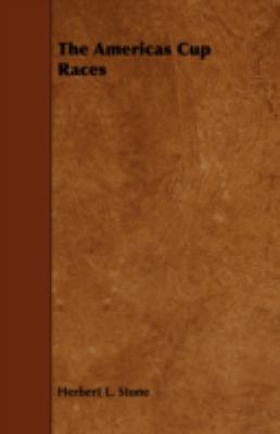 The Americas Cup Races 1443761842 Book Cover