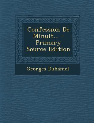 Confession de Minuit... - Primary Source Edition [French] 1295485583 Book Cover
