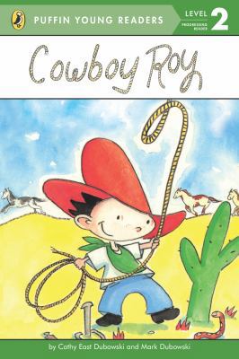 Cowboy Roy (Puffin Young Readers, L2) 0448458195 Book Cover