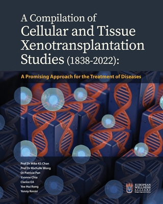 A Compilation of Cellular and Tissue Xenotransp... 1662930046 Book Cover